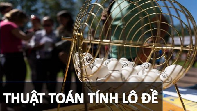 Thuật toán tính lô đề